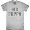 Big Poppa t-shirt KH01