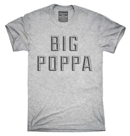 Big Poppa t-shirt KH01