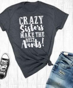 Crazy sisters T-Shirt AV01