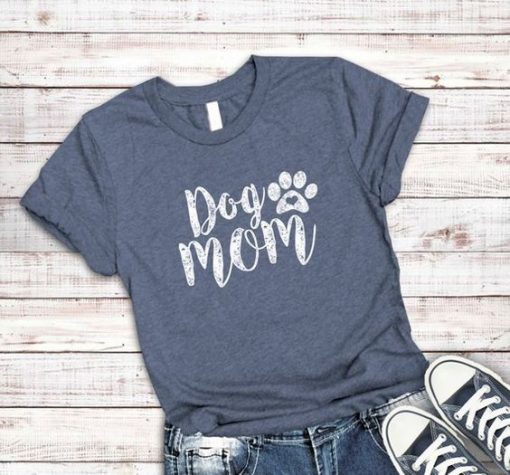 Dog Mom T-Shirt DV01