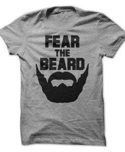 Fear The Beard T-shirt DS01