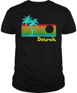 Funny Tropical Detroit T-Shirt EL01