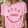 Good Vibes O-Neck T-Shirt KH01