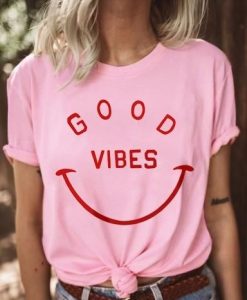 Good Vibes O-Neck T-Shirt KH01