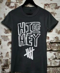 Hii Or Hey T-shirt FD01