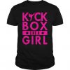 Kickbox Like A Girl T-shirt ZK01