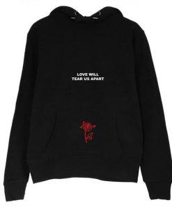 Love Will Tear Us Apart Hoodie ZK01