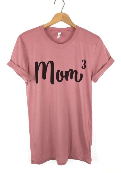 Mom of 3 Shirt ZK01