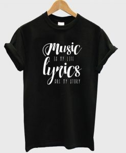 Music is my life T-Shirt SN01