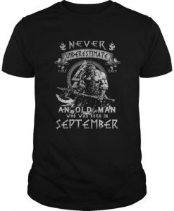 Never Underestimate an Old Man T-shirt FD01