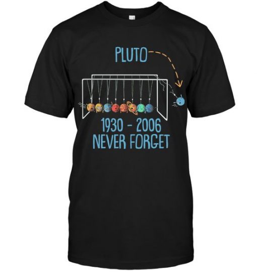 Pluto Never Forget Classic T Shirt FD01