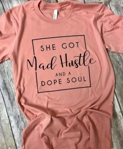 She got mad hustle and a dope soul tee KH01