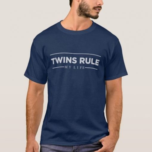 Twins Rule My Life T-Shirt AD01