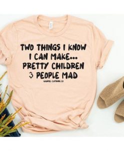 Two things I know I can make T-shirt KH01