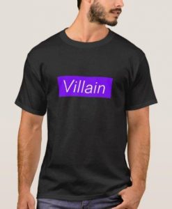 Villain Statement T-Shirt AD01