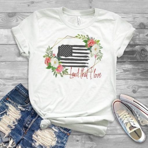America Land That I Love T Shirt SR01