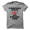 Campers Have S'more Fun T-Shirt EL01