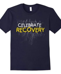 Celebrate Recovery T-Shirt FR01