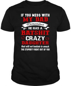 Daughter Protects Papa T-Shirt DV01