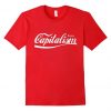 Enjoy Capitalism T-Shirt ZK01