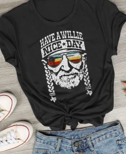 Have a Willie Nice T-Shirt AV01