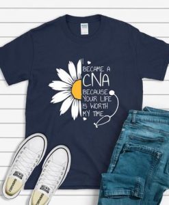 I became a CNA T Shirt SR01