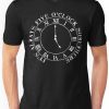 It's Always Five O'Clock Somewhere T-Shirt FD01