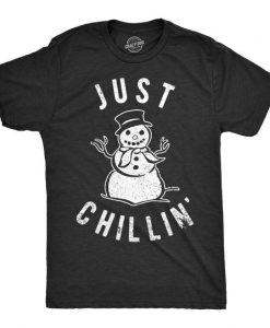 Just Chillin T-Shirt FR01