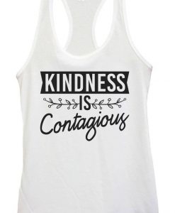 Kindness Is Contagious Tank Top GT01.jpg