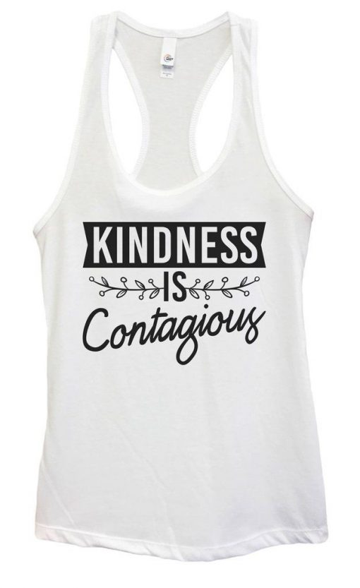 Kindness Is Contagious Tank Top GT01.jpg