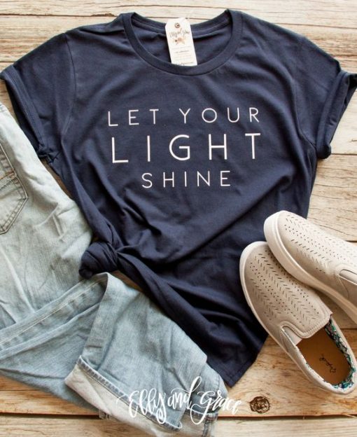 Let Your Light T-Shirt FR01