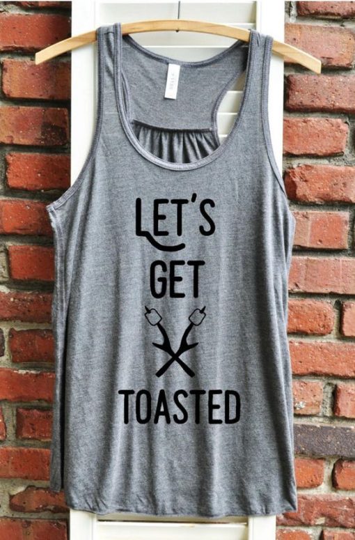 Let's get toasted Tank Top AD01.jpg