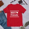 Love best Friend T Shirt SR01