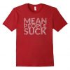 Mean People T-Shirt FR01