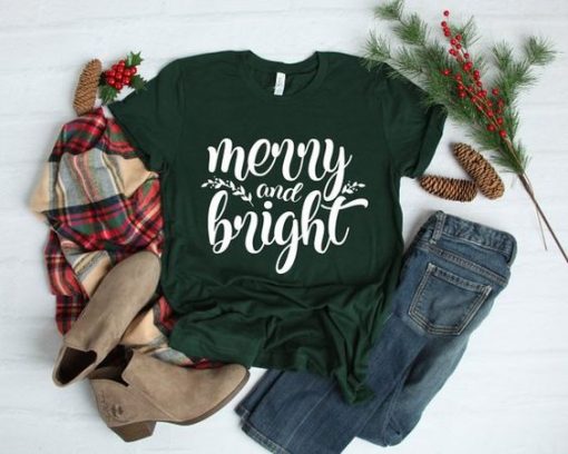 Merry and Bright T-Shirt ZK01