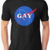 Nasa Gay T-Shirt EL01