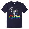 No One Should T-Shirt FR01