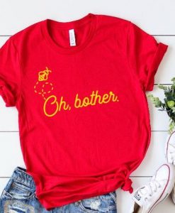 Oh Bother T Shirt SR01