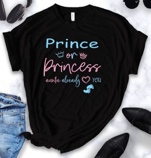 Prince Or Princess T Shirt SR01