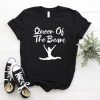 Queen Of The Beam T Shirt SR01