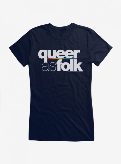 Queer As Folk T-Shirt SN01