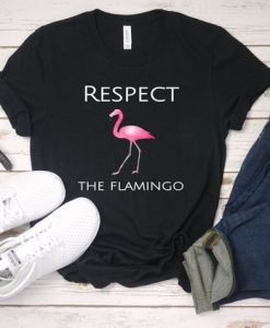 Respect The Flamingo T Shirt SR01