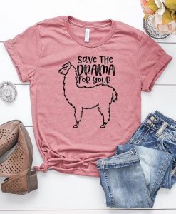 Save The Drama T Shirt SR01