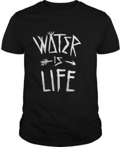 Standing Rock Water Is Life No Dapl T Shirt KH01