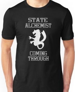 State Alchemist Coming Through T-Shirt FD01