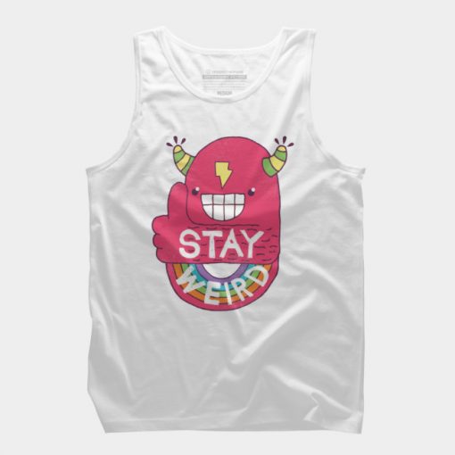 Stay Weird Tank Top GT01.jpg