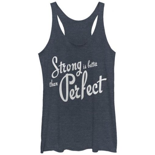 Strong Better Than Perfect Tank Top GT01.jpg