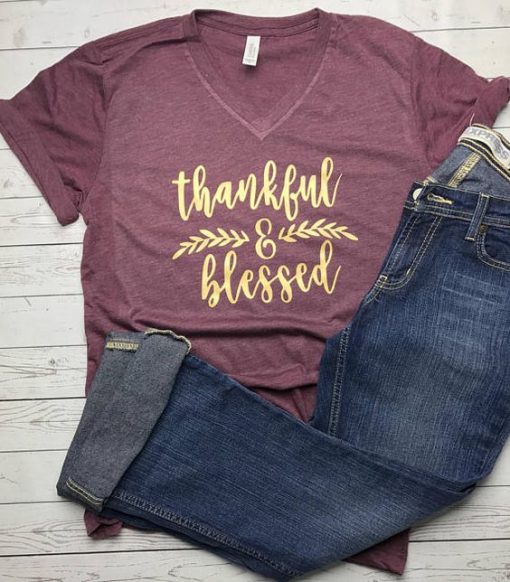 Thankful and Blessed T-shirt AV01