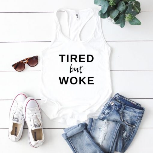 Tired But Woke Tank Top GT01.jpg