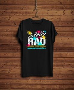 Totally Rad T-Shirt AV01